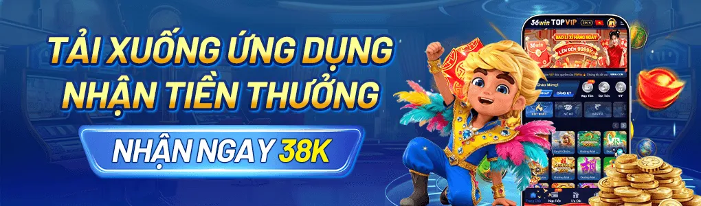 Tải ứng dụng nhận khuyến mãi 38k miễn phí tại 36win.com